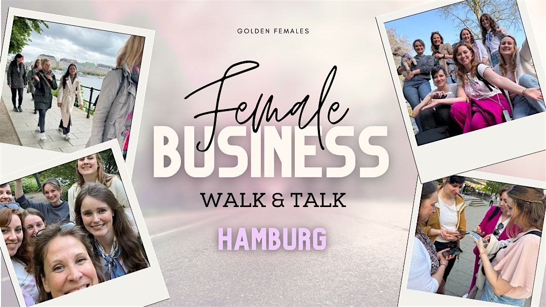 Female Business Walk & Talk Hamburg