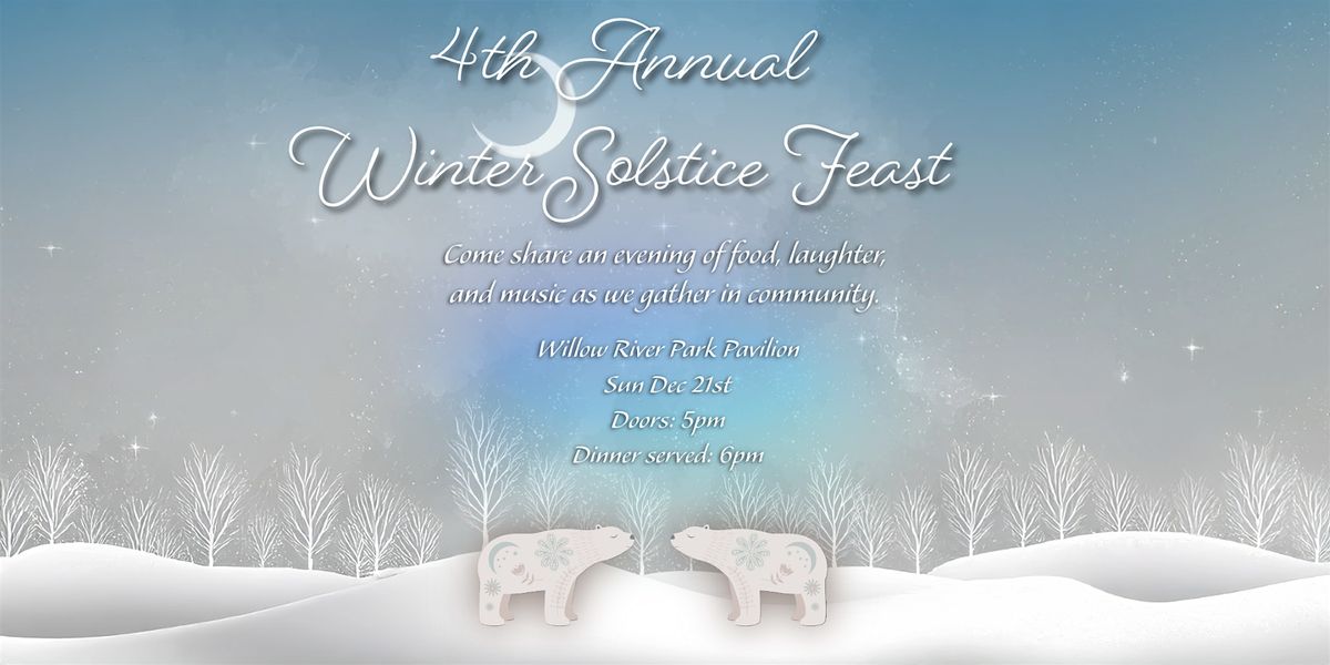 4th Annual Winter Solstice Feast