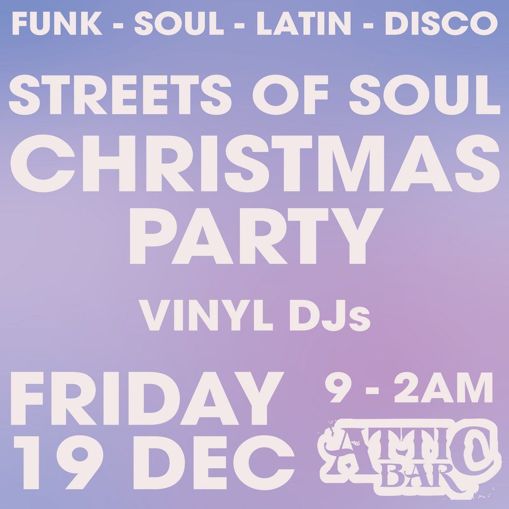 Streets of Soul Xmas Party ft. Schaeffer Mclean + more!