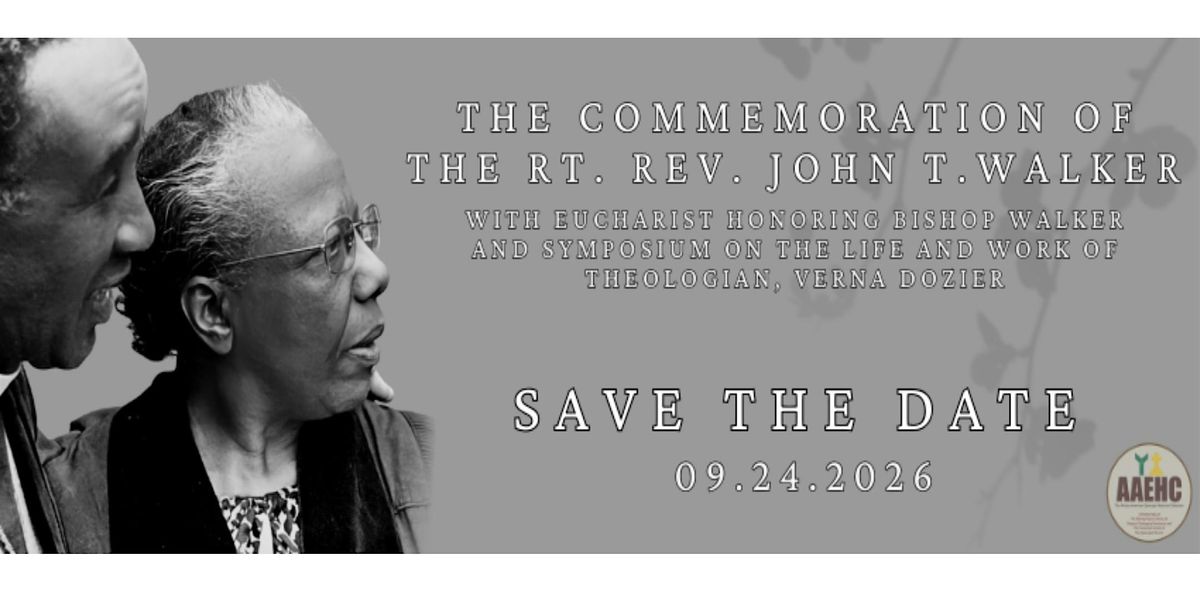The Rt. Rev. John T. Walker Commemoration and Symposium 2026