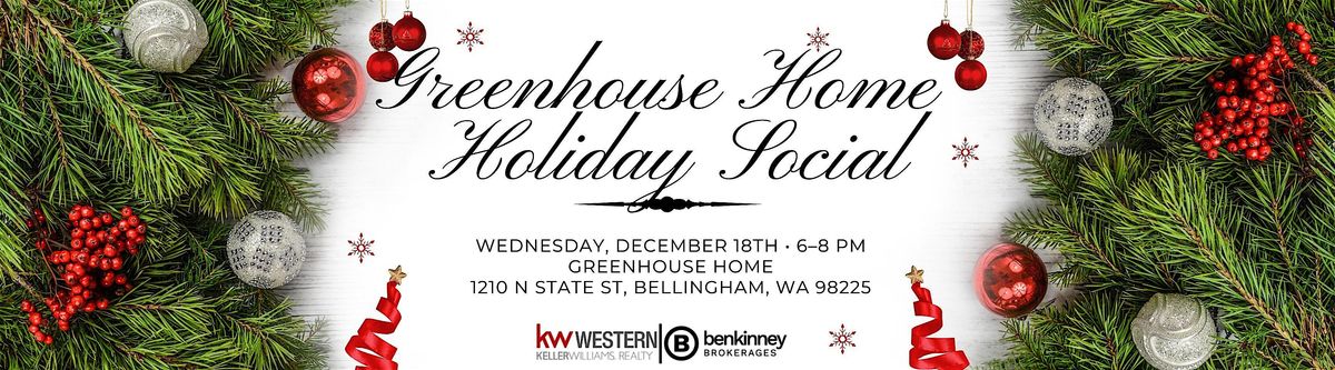 Greenhouse Home Holiday Social