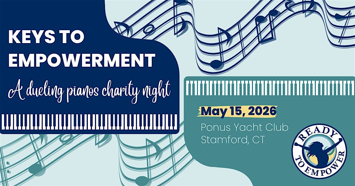 Keys to Empowerment: A Dueling Pianos Charity Night 2026