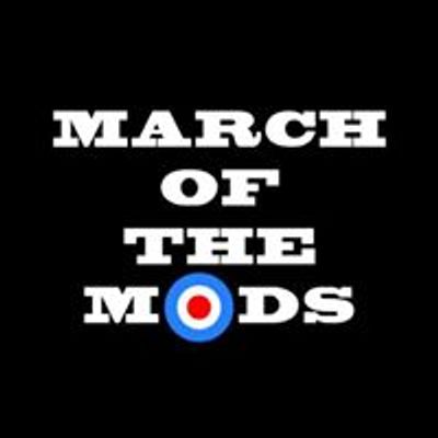 MARCH OF THE MODS