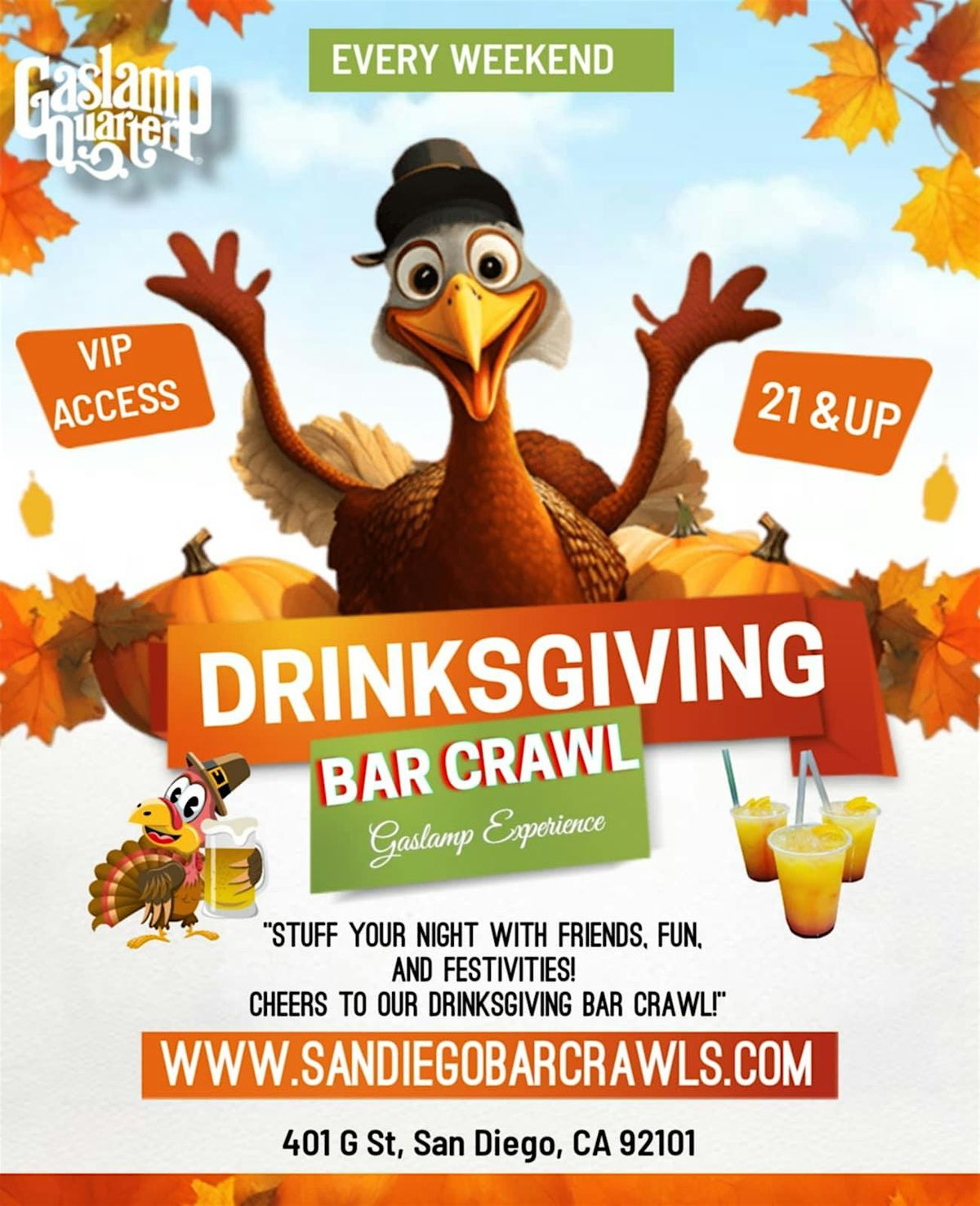 Friendsgiving Eve Gaslamp Experience  - Party Pass