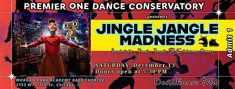 PREMIER ONE DANCE CONSERVATORY-JINGLE JANGLE MADNESS