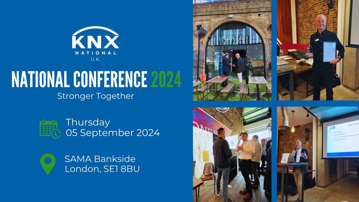 KNX UK National Conference 2024 Sama Bankside, London, EN September