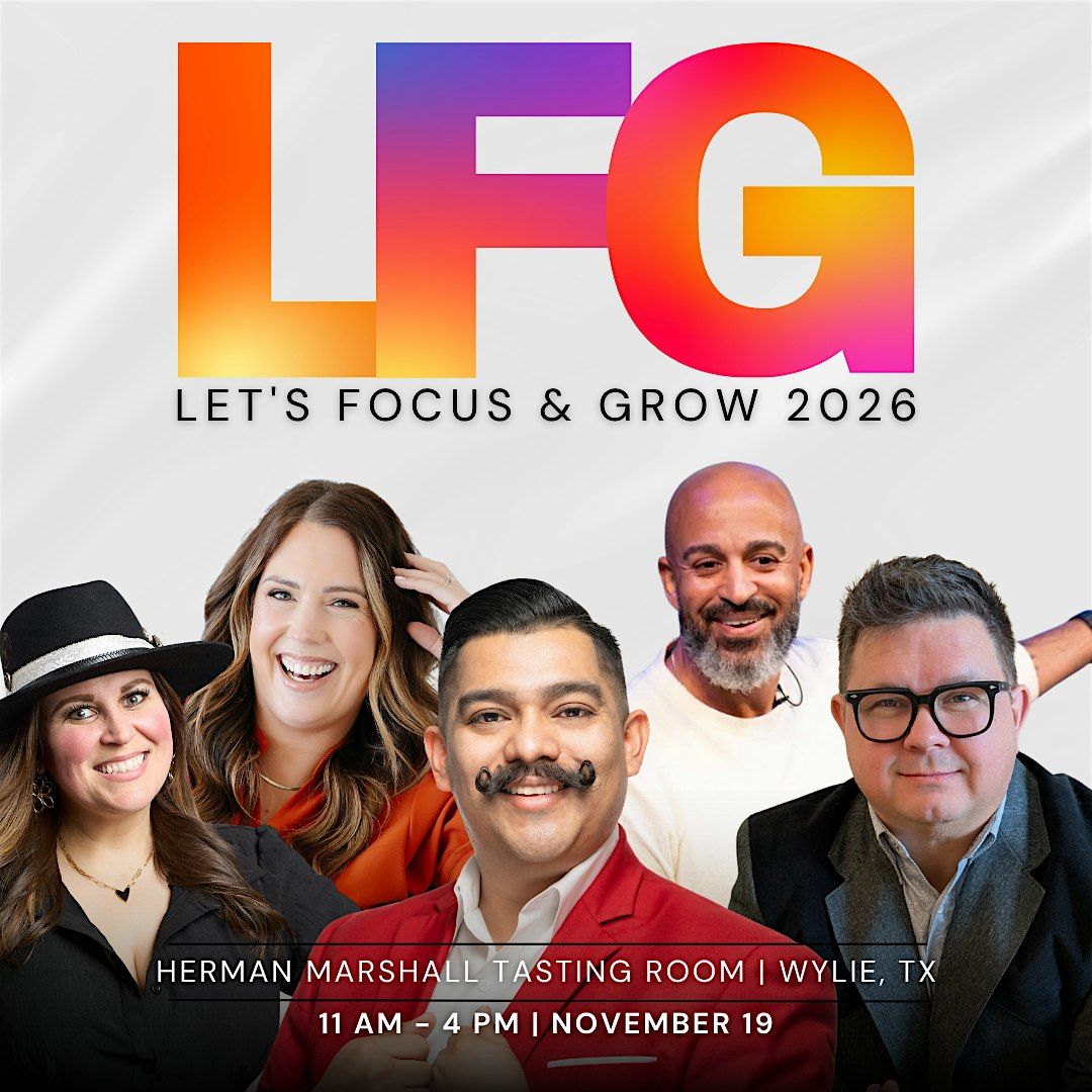 Let's Focus & Grow 26