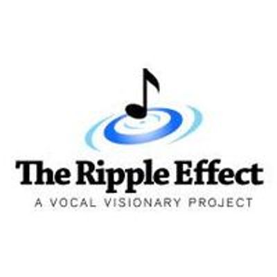 The Ripple Effect Vocal Visionary Project, Inc
