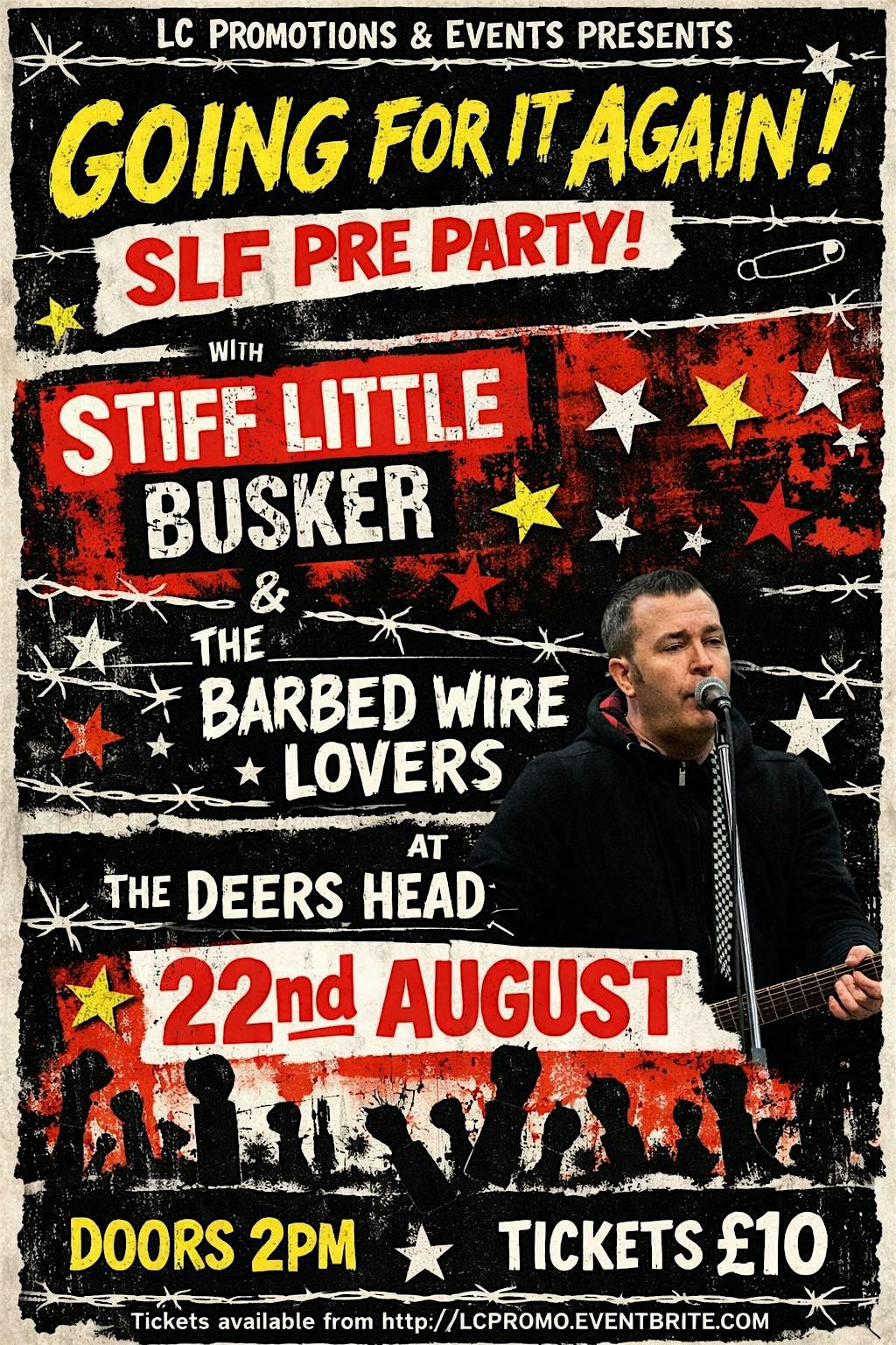 SLF Pre Party - Stiff Little Busker & The Barbed Wire Lovers