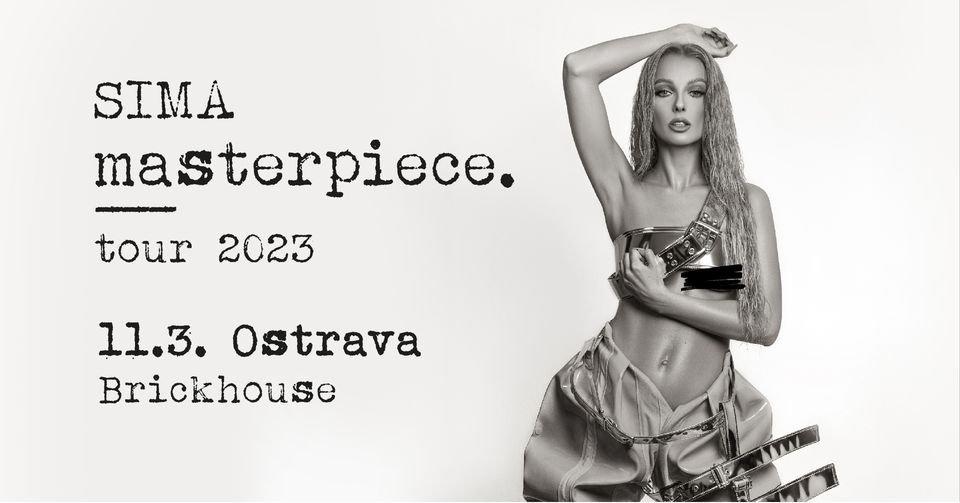 SIMA \/ Masterpiece TOUR \/ Ostrava