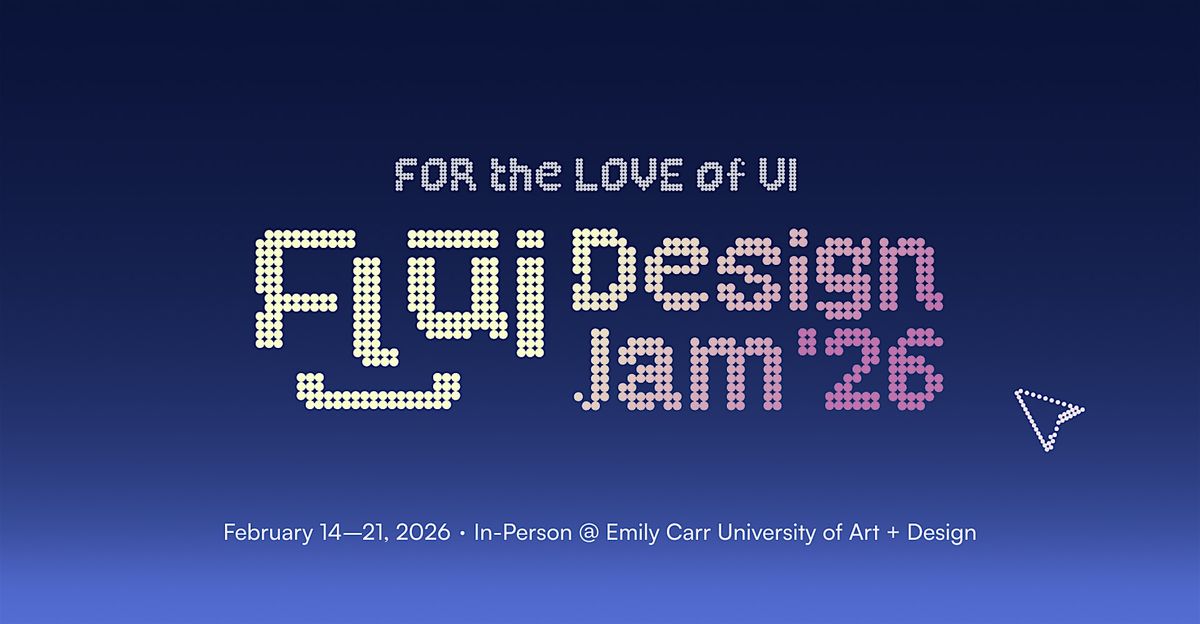 FLUI Design Jam (Feb 14-21, 2026)