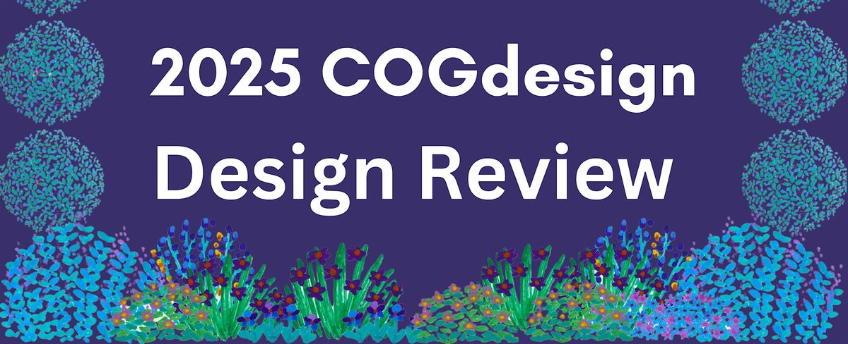 2025 COGdesign Design Review