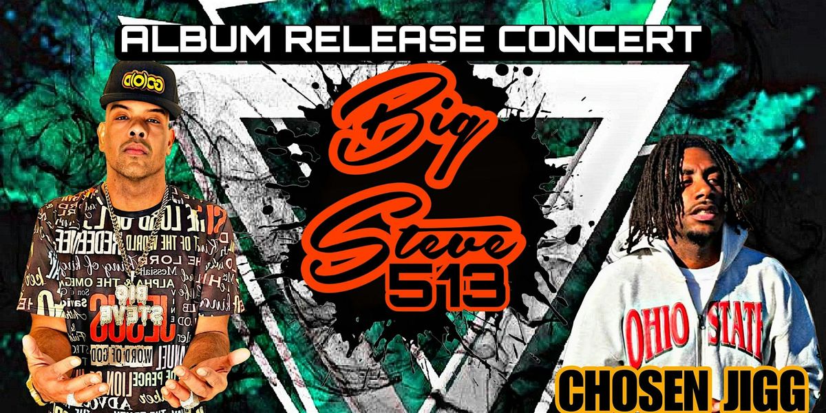 B.I.G.S.T.E.V.E. 513 Album Release Concert 2025