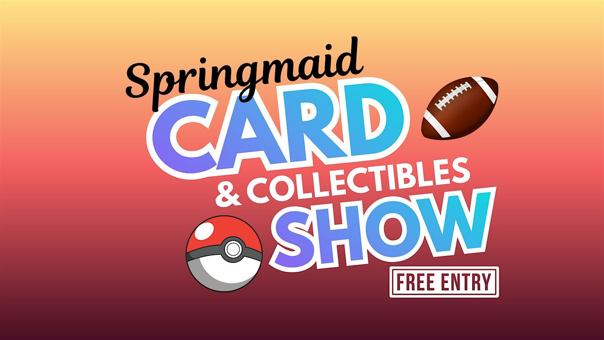 Springmaid Card and Collectibles Show