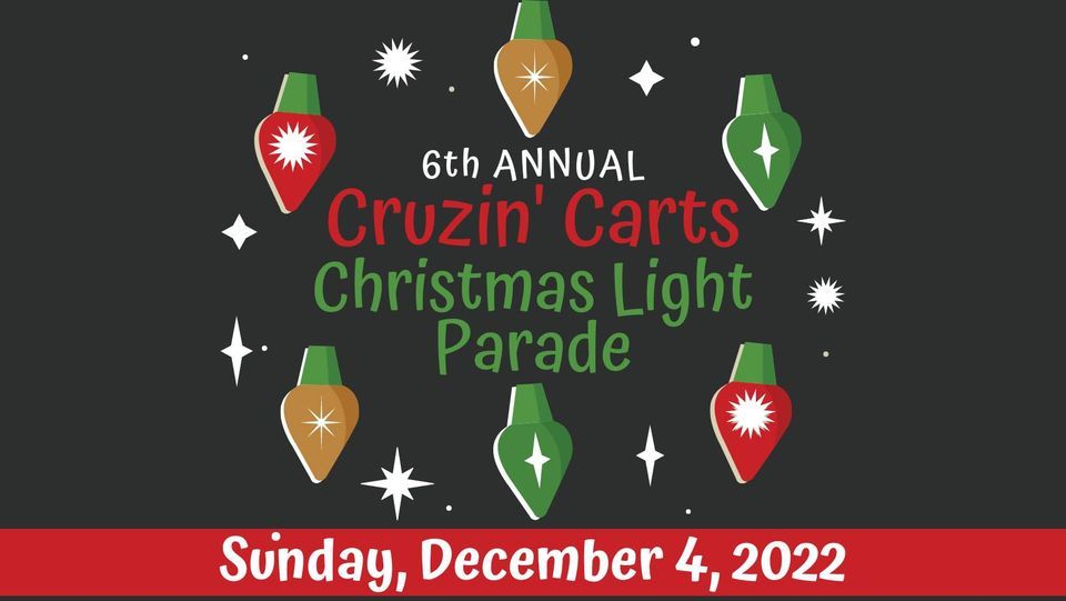 6th Annual Cruzin Carts Christmas Light Parade Greenhills Estates Chowchilla, CA December 4