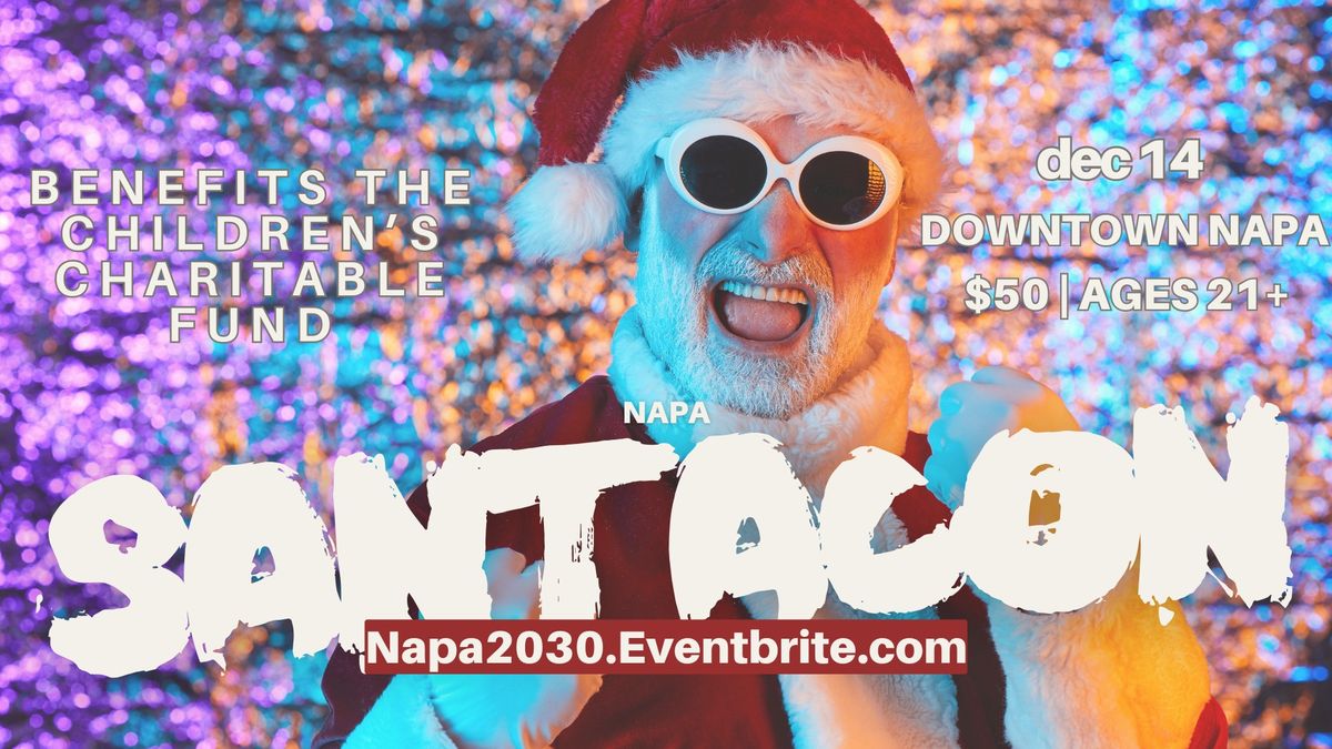 Napa SantaCon 2024 Napa Downtown December 14, 2024