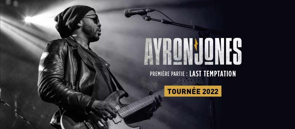 Ayron Jones + Last Temptation \u2022 Le Vauban, Brest