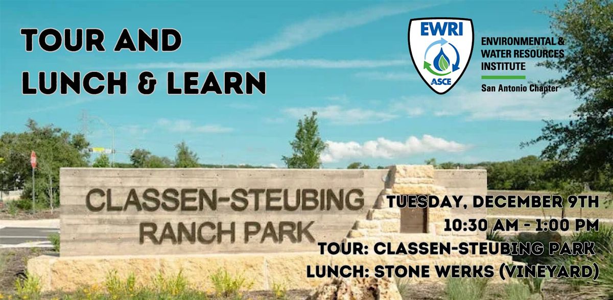 EWRI - San Antonio: Tour and December Lunch & Learn