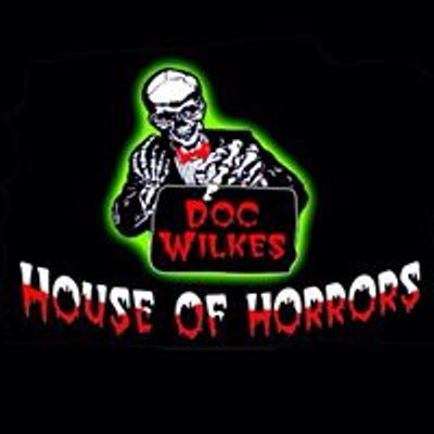 Doc Wilkes House of Horrors