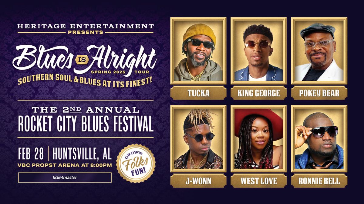 The Blues Is Alright Tour: King George Tucka Pokey Bear & West Love