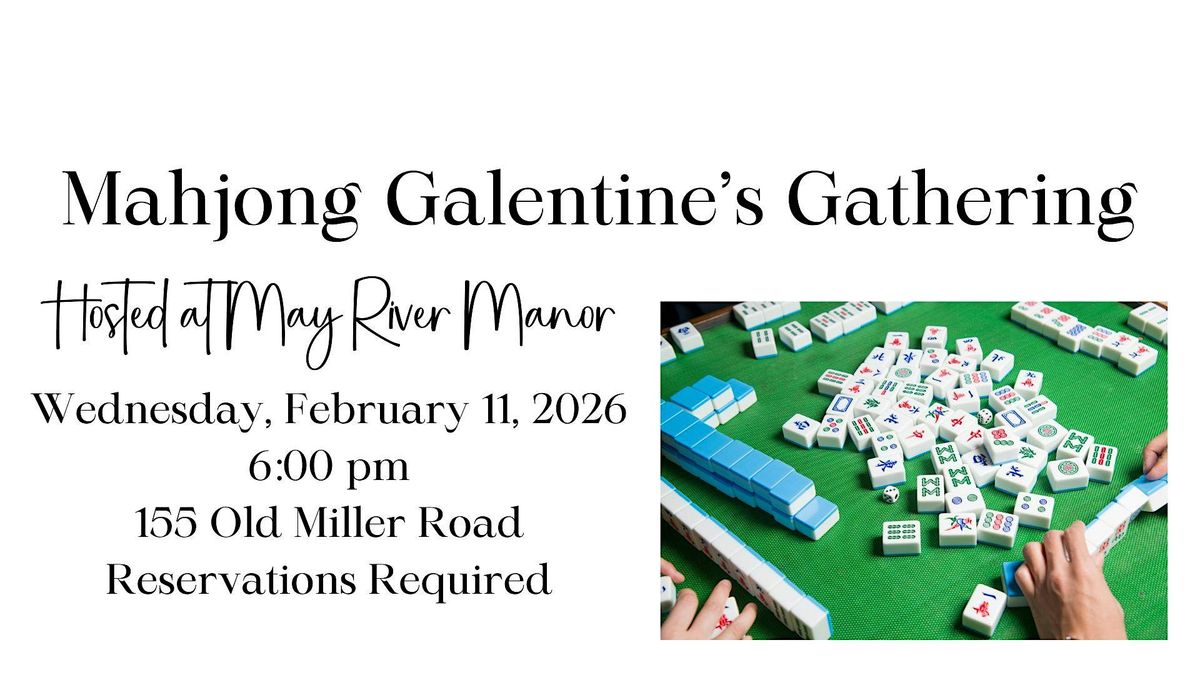 Mahjong Galentine's Gathering