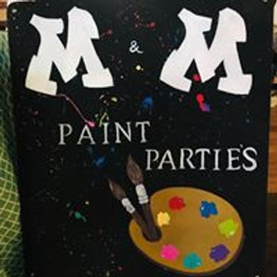 MandM Paint Parties LLC