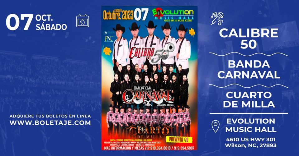 Calibre 50, Banda Carnaval y Cuarto de Milla
