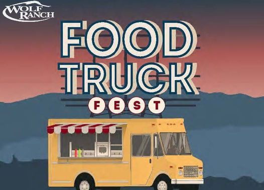 Wolf Ranch Food Truck Fest | 6016 Cerjan Cir, Colorado Springs, CO ...