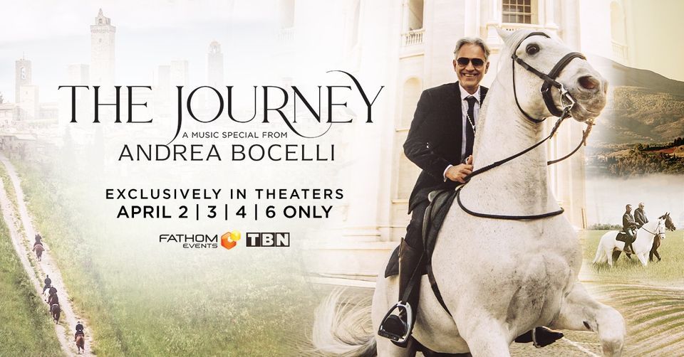 The Journey: A Music Special From Andrea Bocelli | Movies Of Delray ...