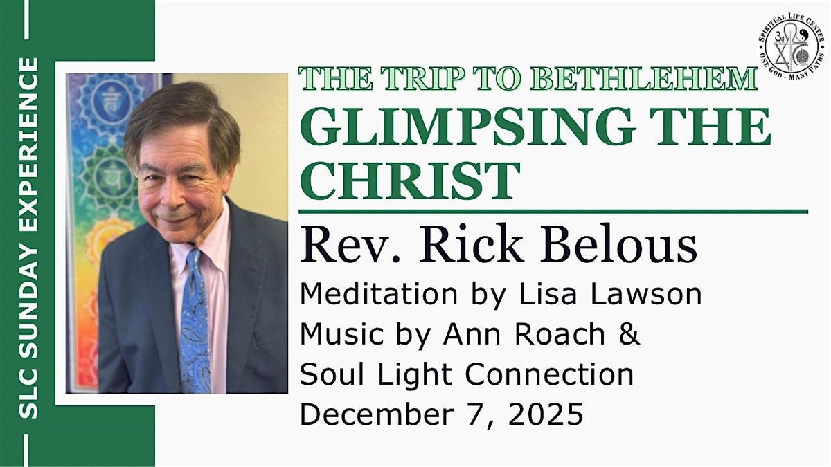 SLC Sunday Experience: Glimpsing the Christ