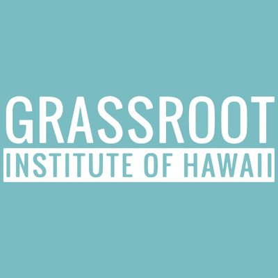 Grassroot Institute of Hawaii