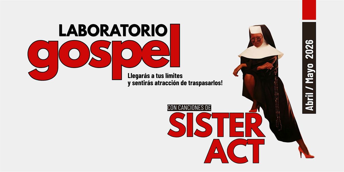 Laboratorio Gospel \u00b7 Sister Act