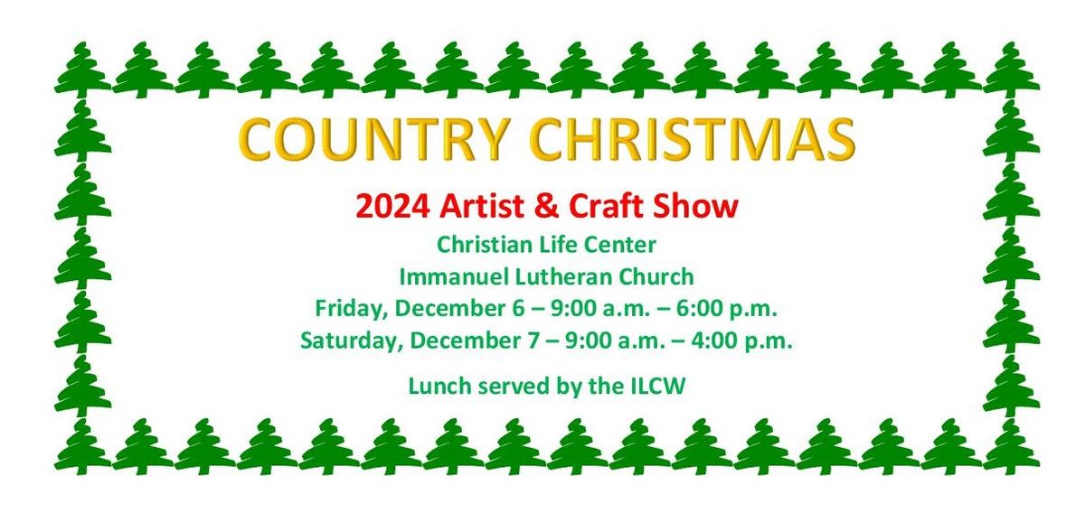 2024 Country Christmas Craft Show Immanuel Lutheran School, Plainview