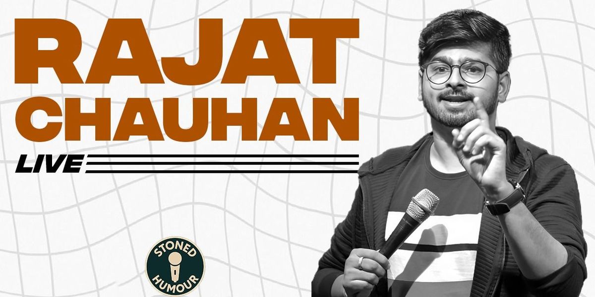 Rajat Chauhan Live : Standup Comedy Show