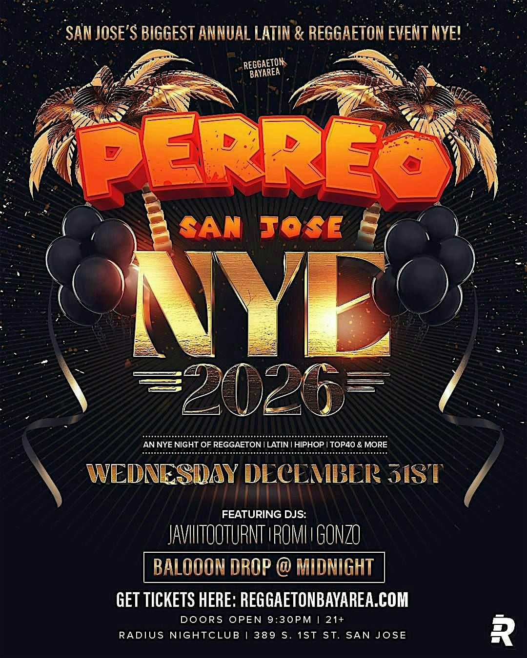 PERREO SAN JOSE NYE! Wed Dec 31st! @AURA Nightclub Downtown SJ! 21+