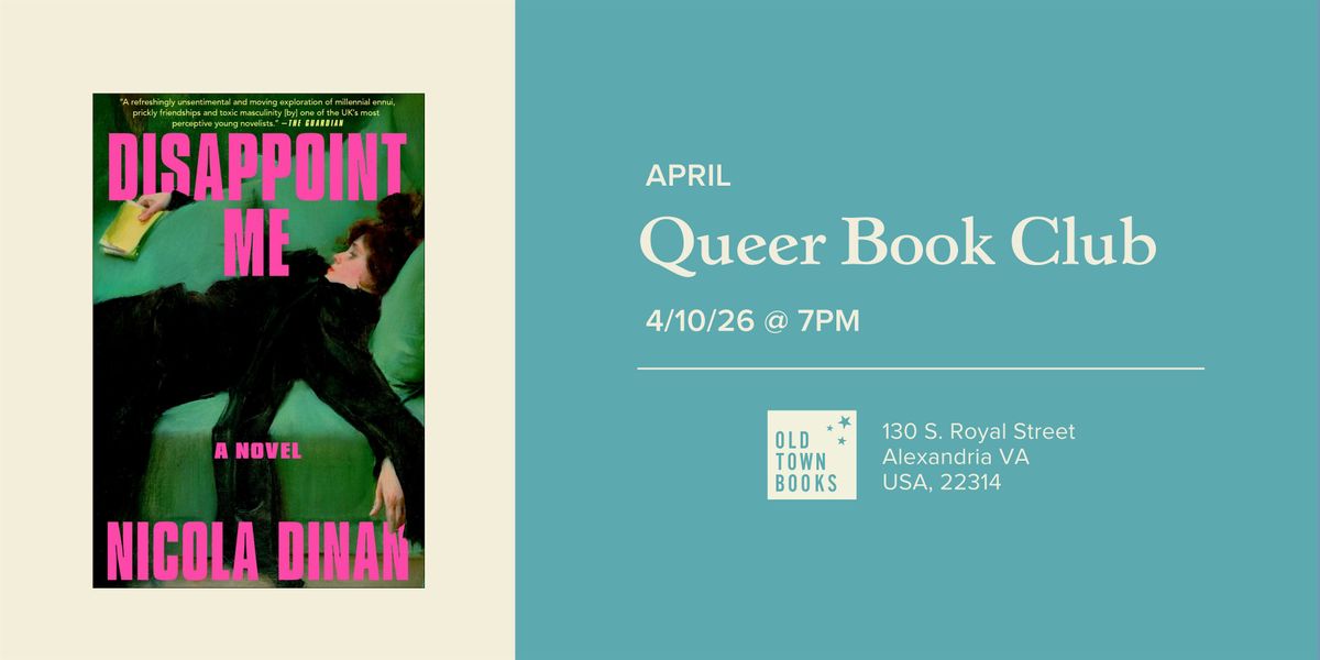 April Queer Book Club: Disappoint Me