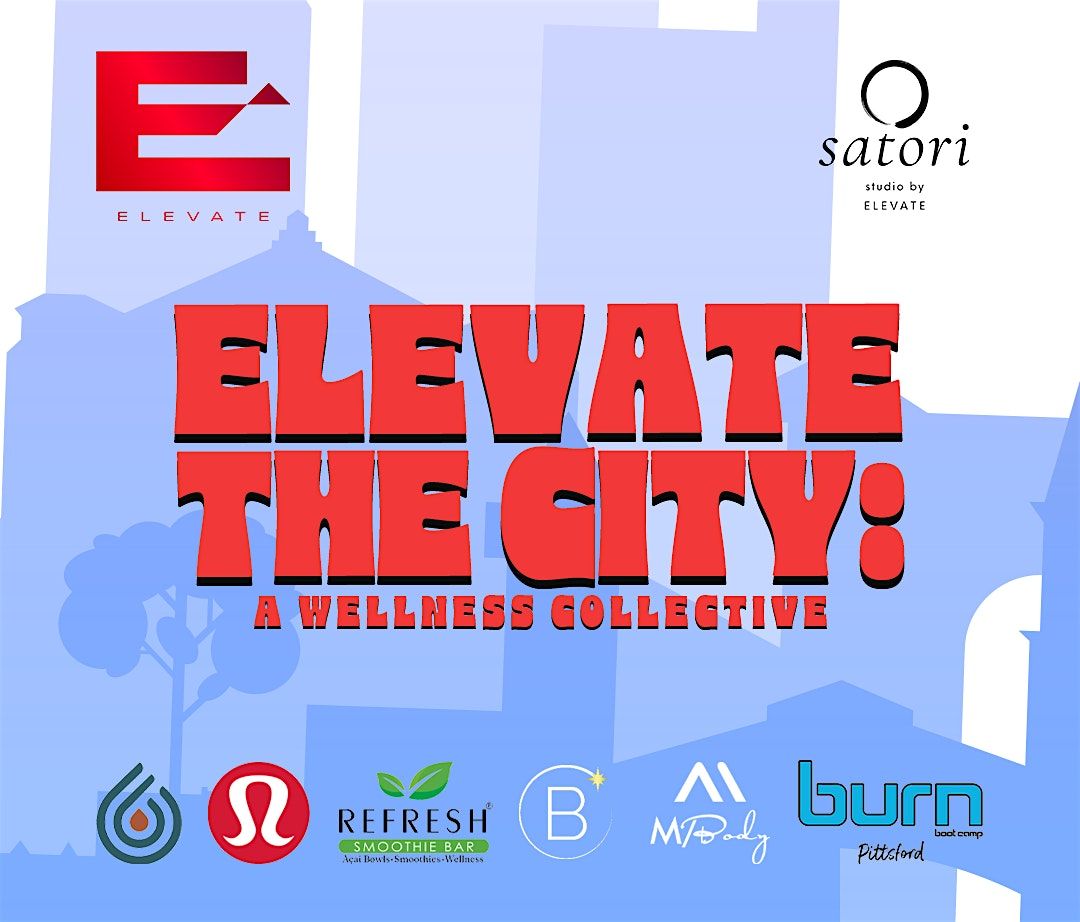 Elevate the City: A Wellness Collective