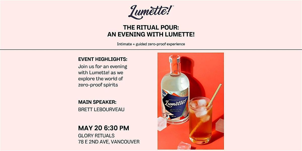 The Ritual Pour: An Evening with Lumette! Non-Alcoholics