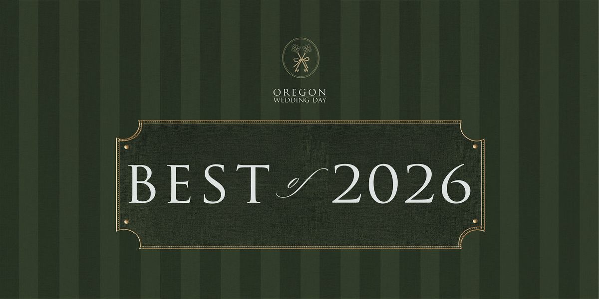 Oregon Wedding Day Best of 2026 Awards Gala
