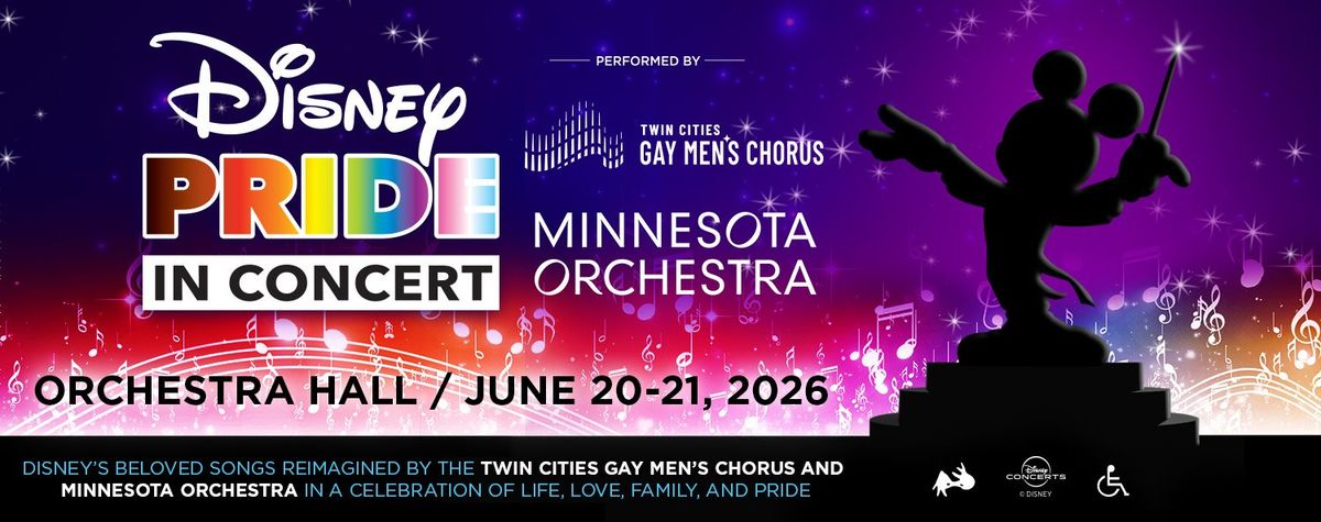 Minnesota Orchestra & Twin Cities Gay Men's Chorus - Disney Pride In Concert