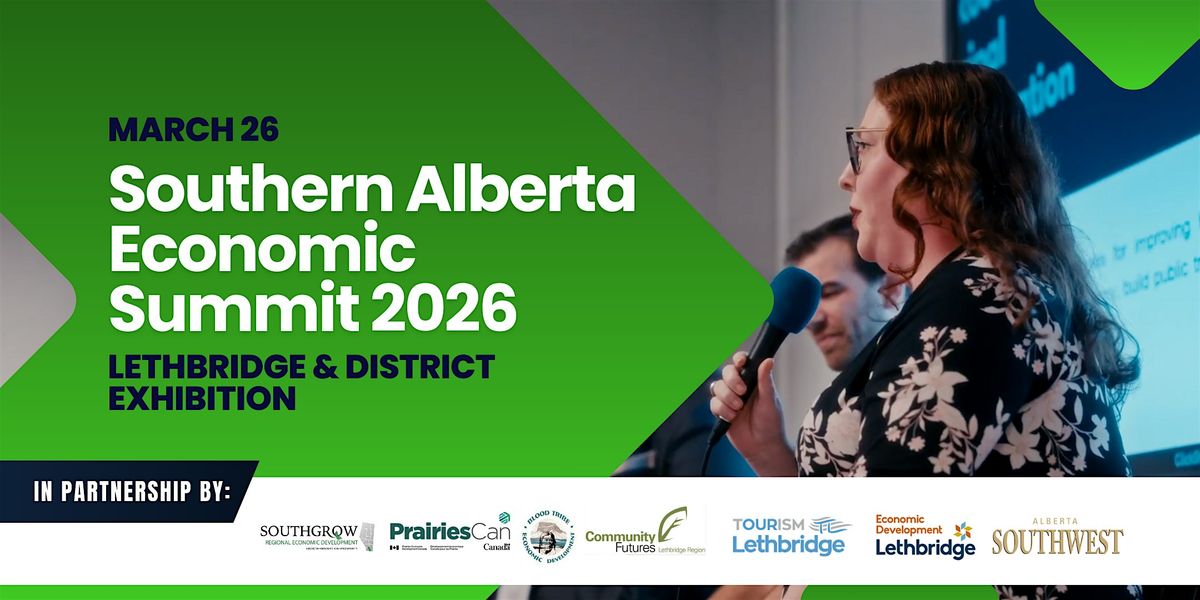 Southern Alberta Economic Summit 2026