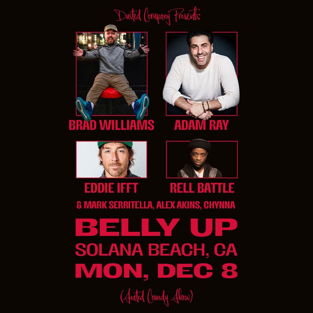 Brad Williams  Adam Ray & Eddie Ifft