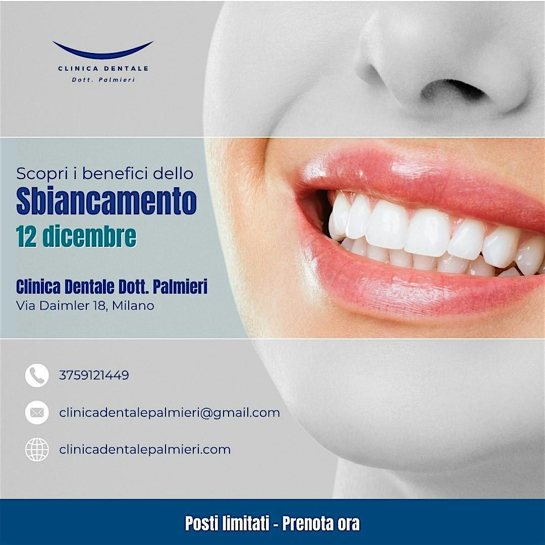 Open Day gratuito- Sbiancamento Dentale