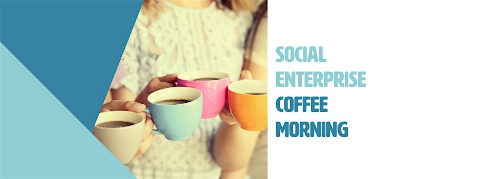 FUSE Network Social Enterprise Coffee Morning - November