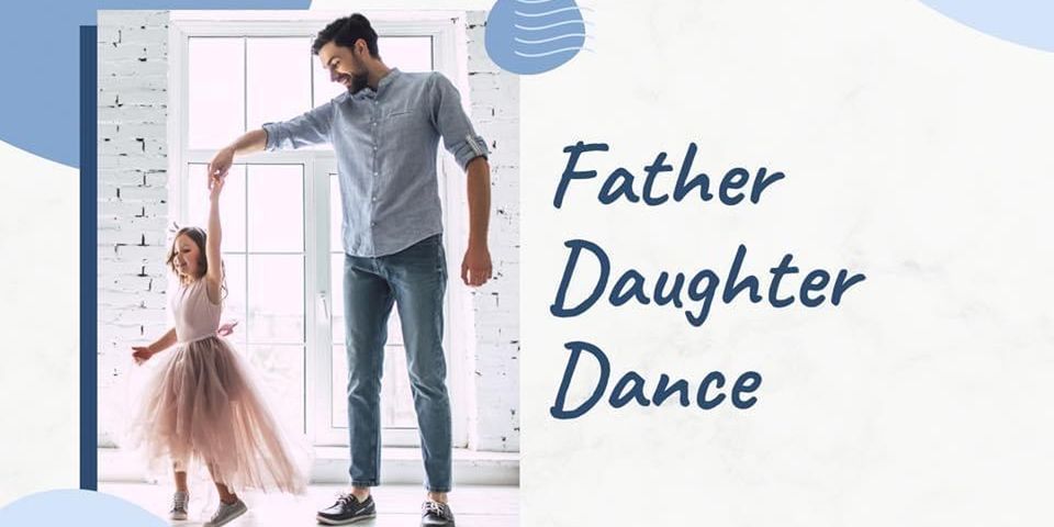 Annual Father -Daughter Dance