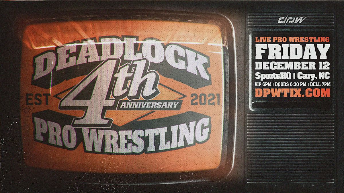 DPW Presents: 4th Anniversary | LIVE Pro Wrestling