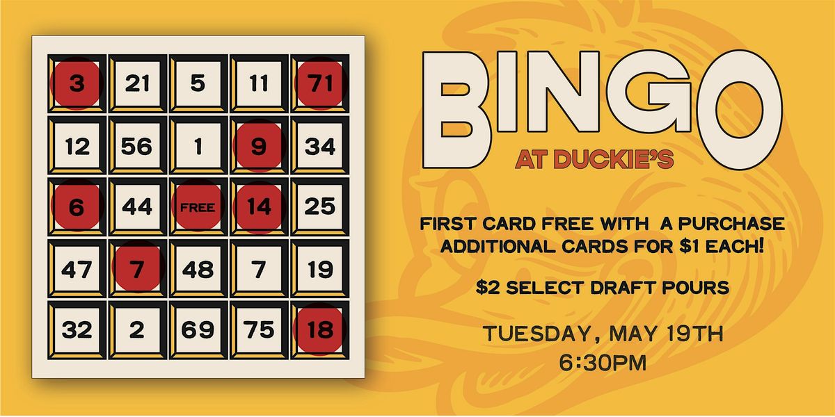 BINGO AT DUCKIE'S!