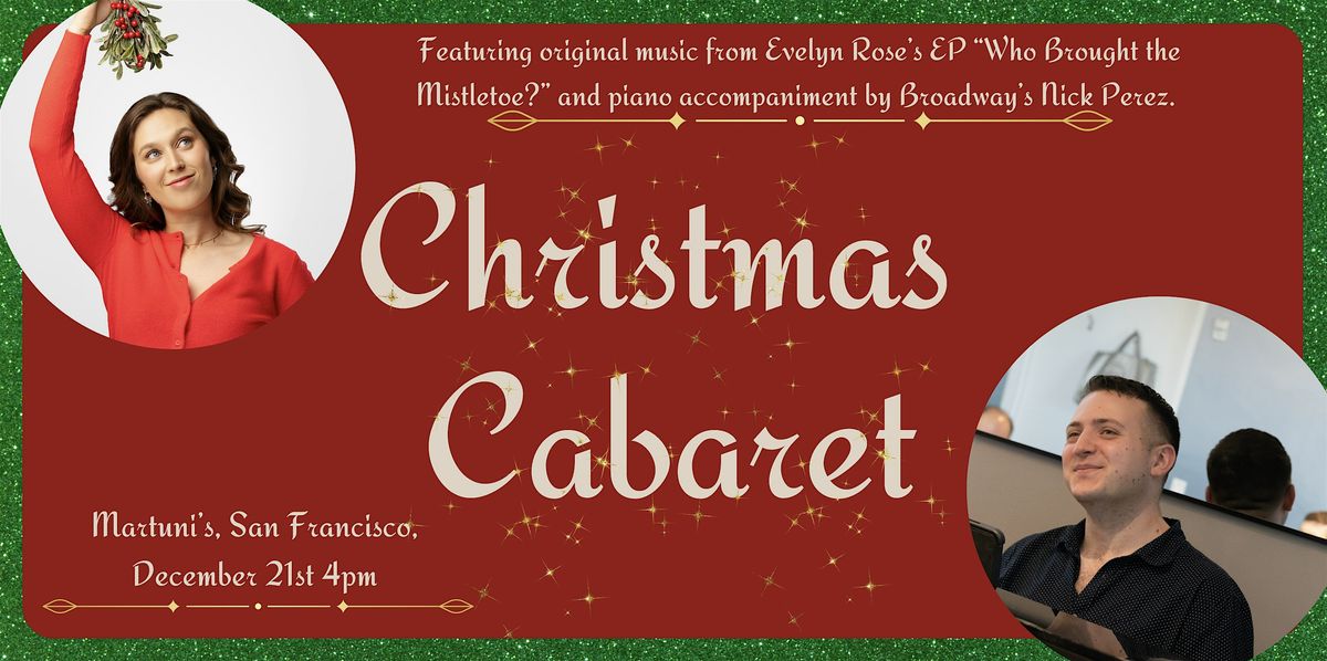 Christmas Cabaret with Evelyn Rose and Nick Perez