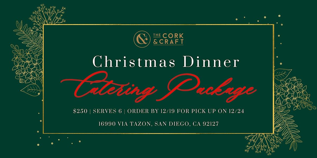 Cork & Craft Christmas Catering Package