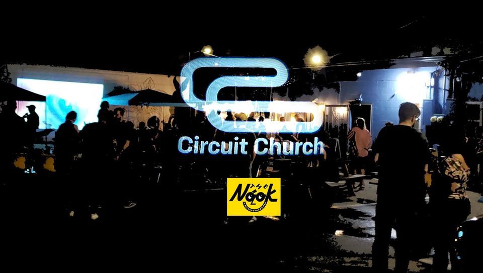 Circuit Church Free Outdoor Live Show (May 28th 2022)